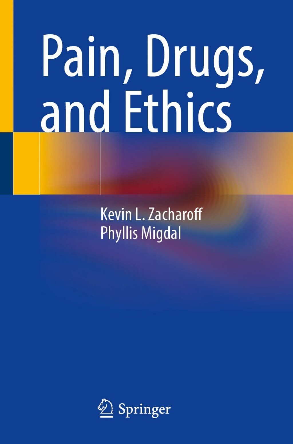 Pain, Drugs, and Ethics 