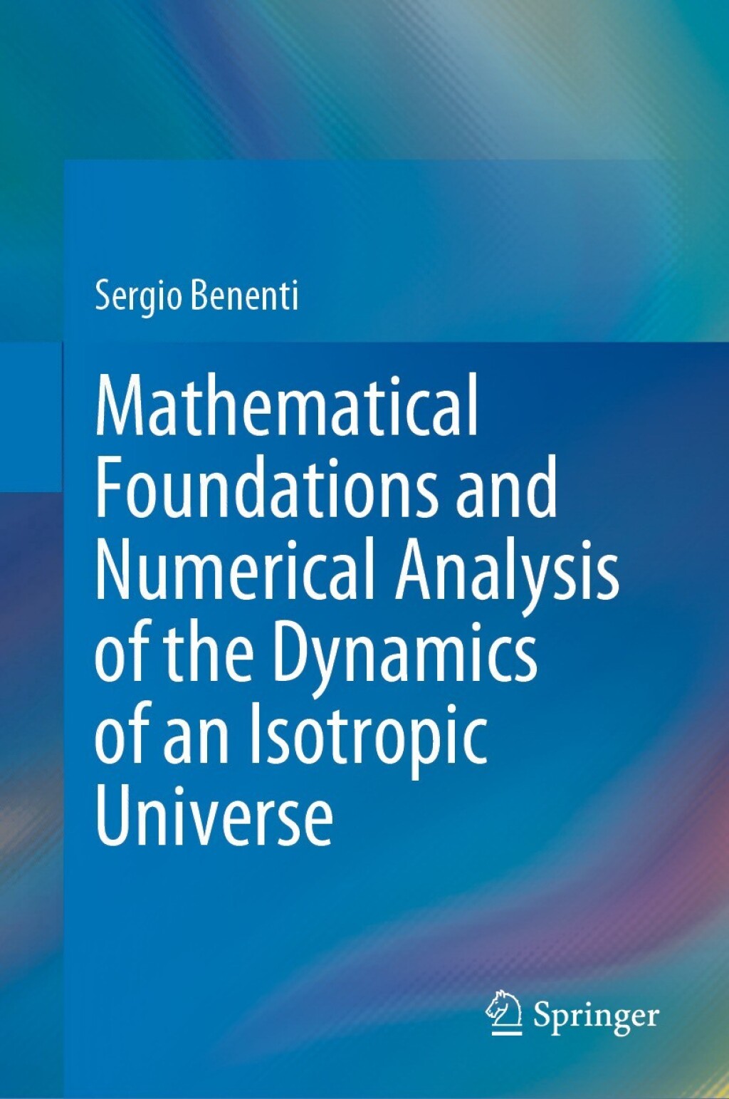 Mathematical Foundations and Numerical Analysis of the Dynamics of an Isotropic Universe 