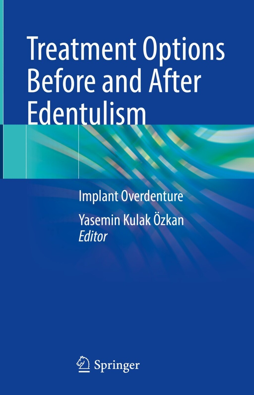 Treatment Options Before and After Edentulism Implant Overdenture 
