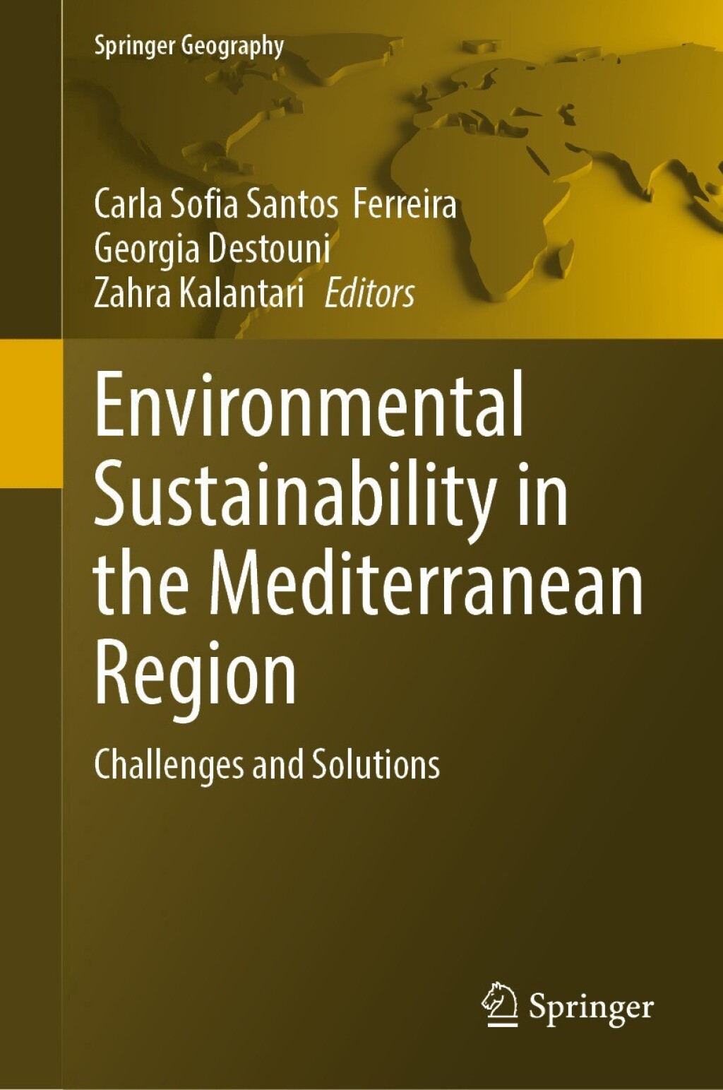 Environmental Sustainability in the Mediterranean Region Challenges and Solutions 