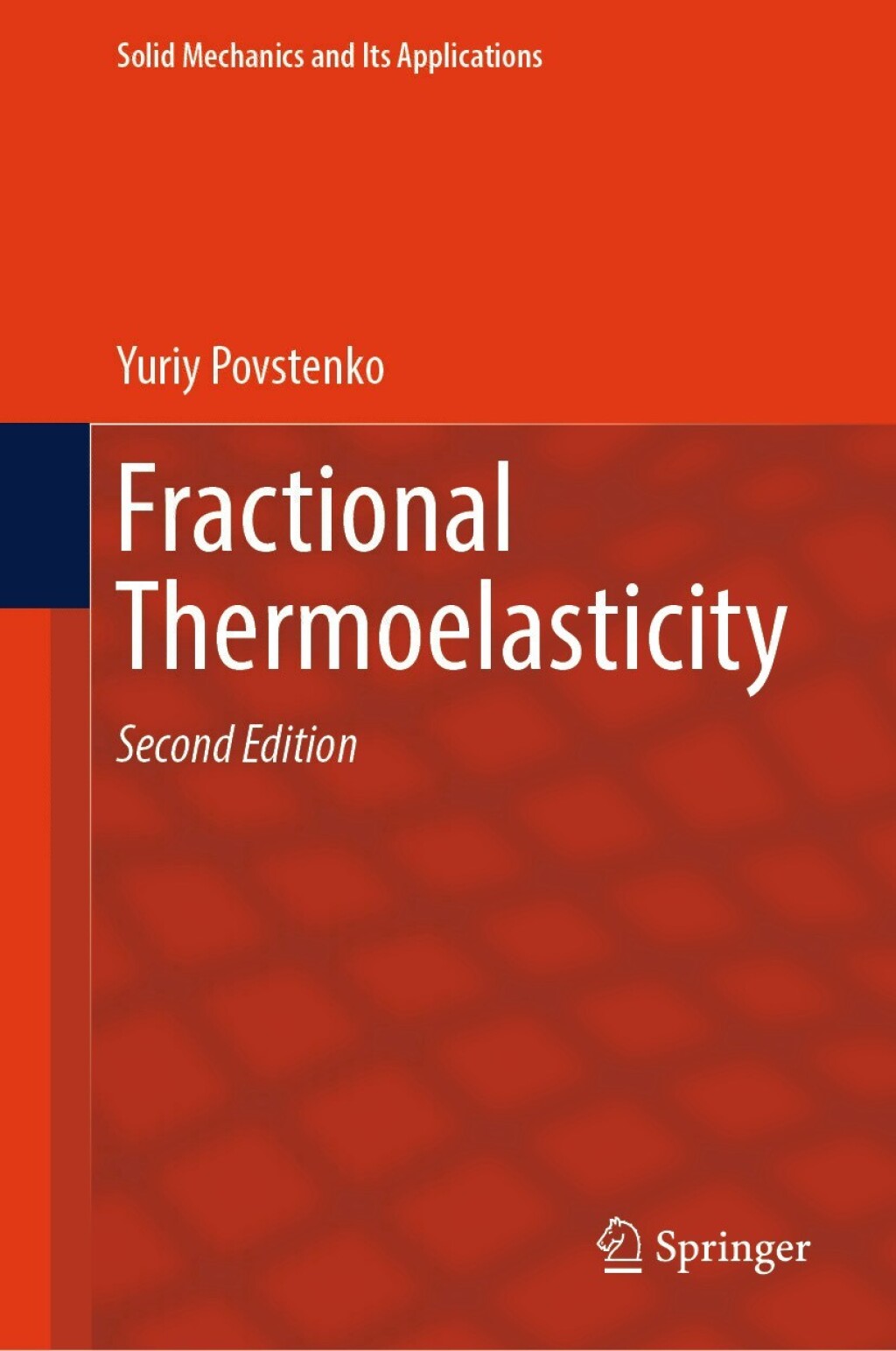 Fractional Thermoelasticity 2nd Edition