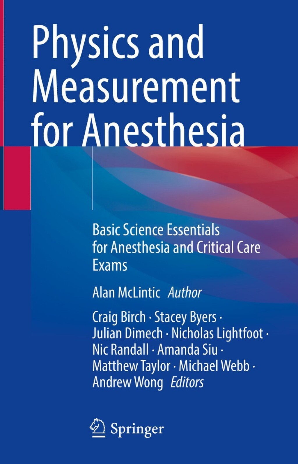 Physics and Measurement for Anesthesia Basic Science Essentials for Anesthesia and Critical Care Exams 