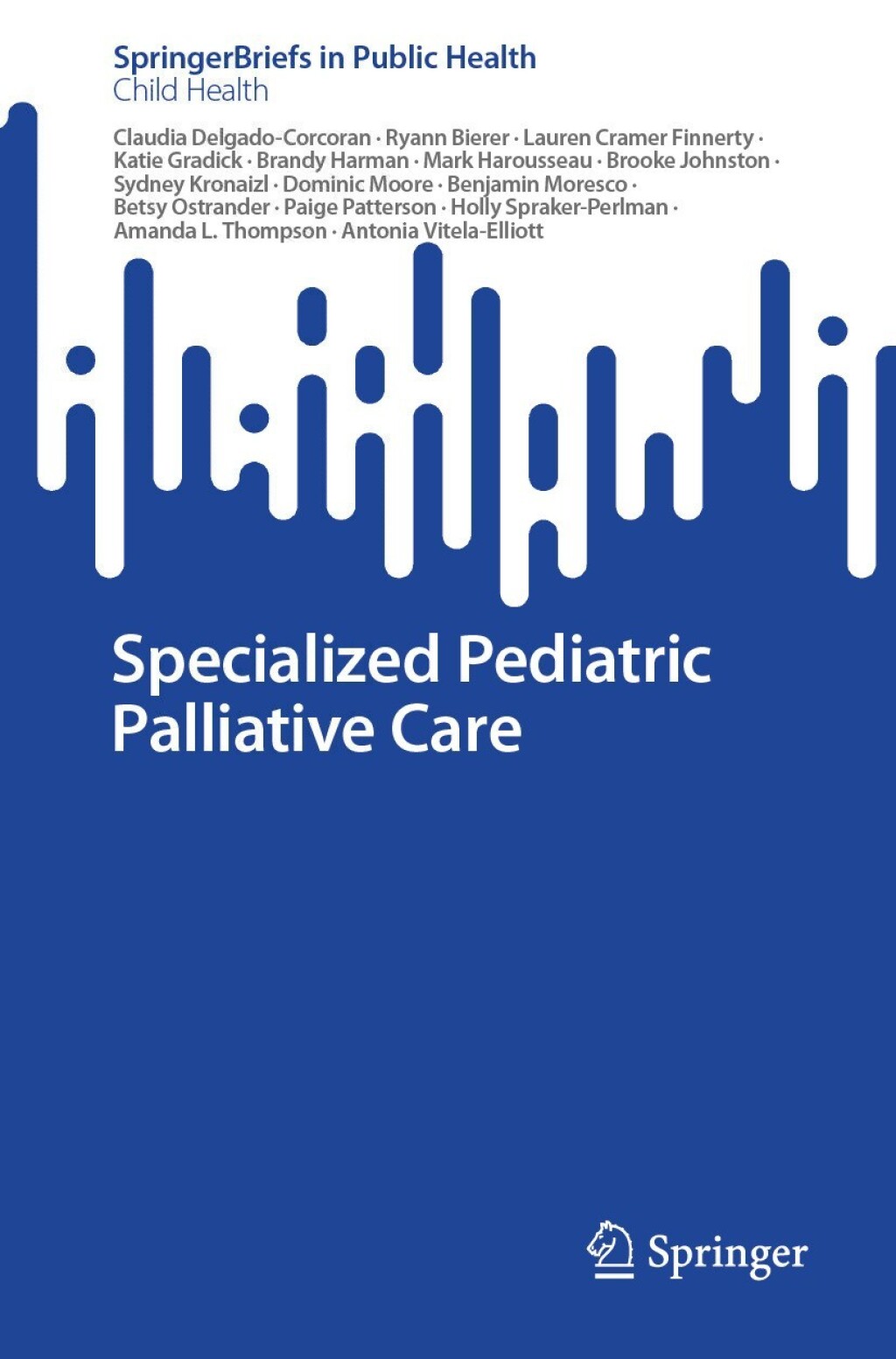 Specialized Pediatric Palliative Care 