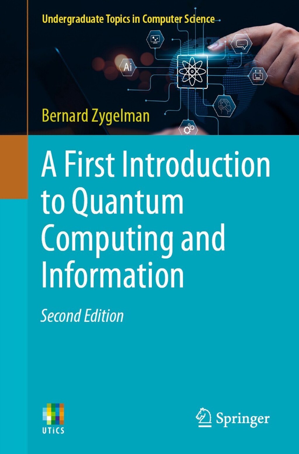 A First Introduction to Quantum Computing and Information 2nd Edition