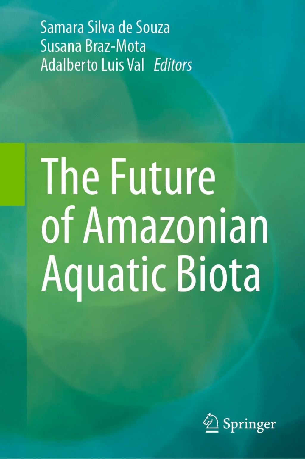The Future of Amazonian Aquatic Biota 