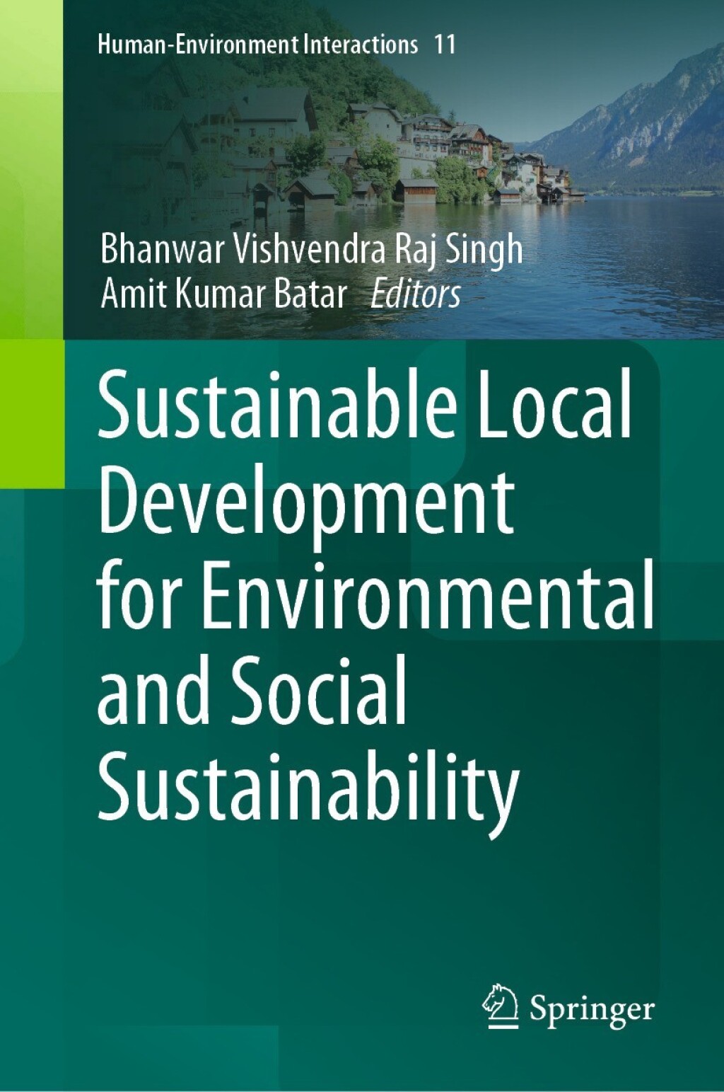 Sustainable Local Development for Environmental and Social Sustainability 