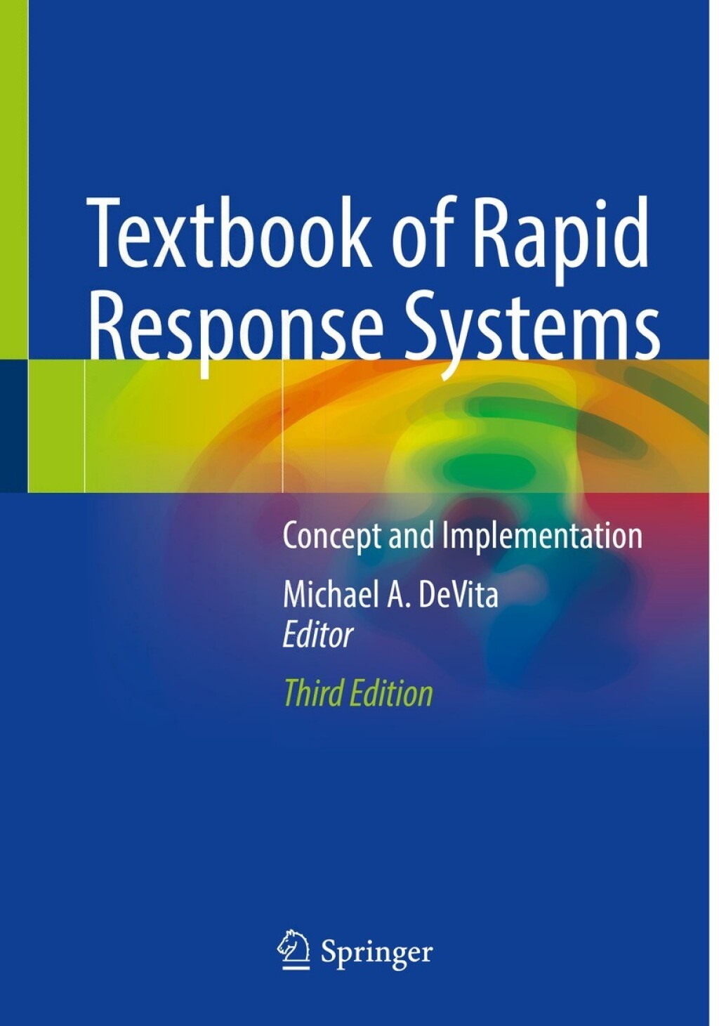 Textbook of Rapid Response Systems Concept and Implementation 3rd Edition