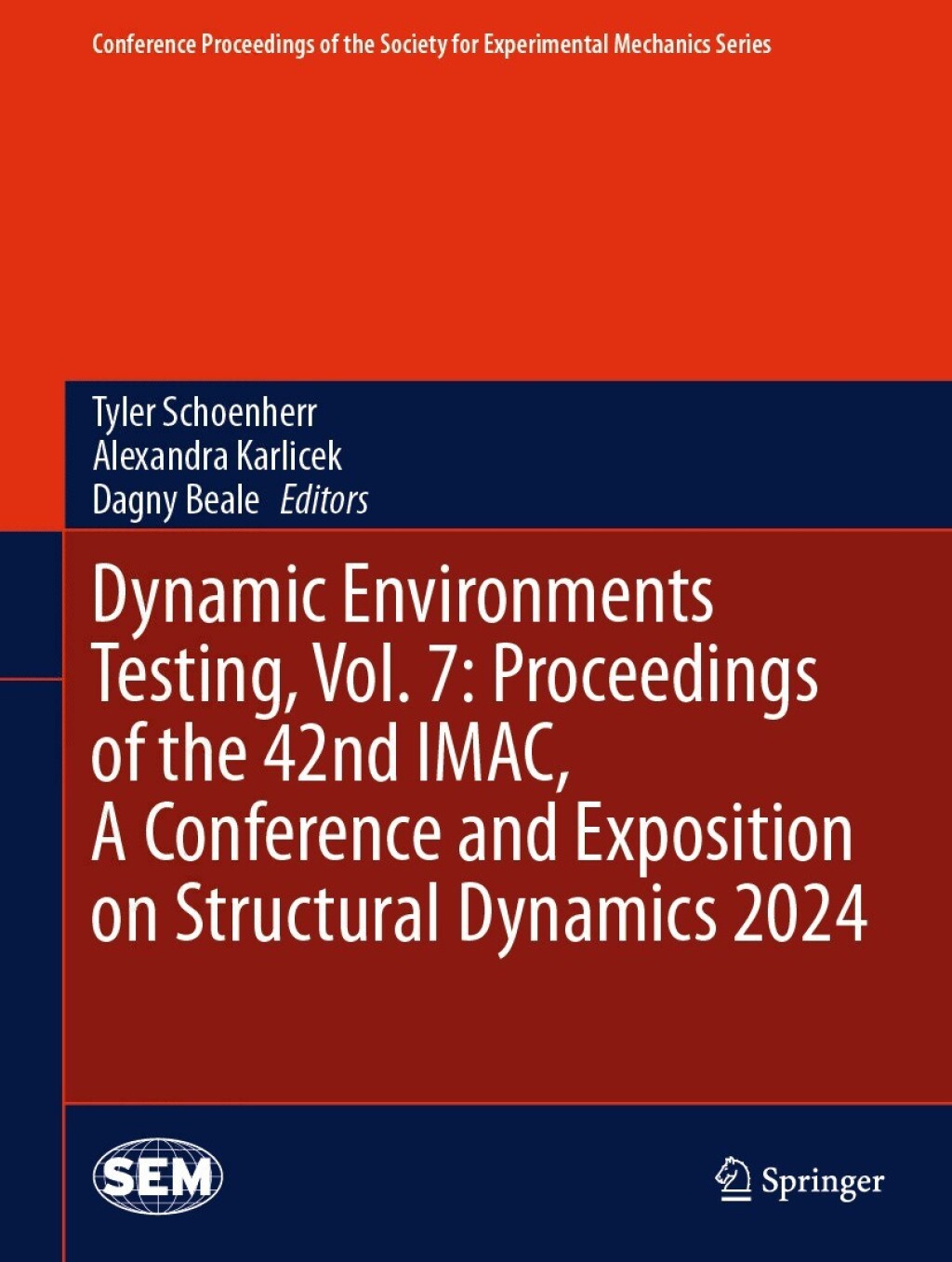 Dynamic Environments Testing, Vol. 7: Proceedings of the 42nd IMAC, A Conference and Exposition on Structural Dynamics 2024 