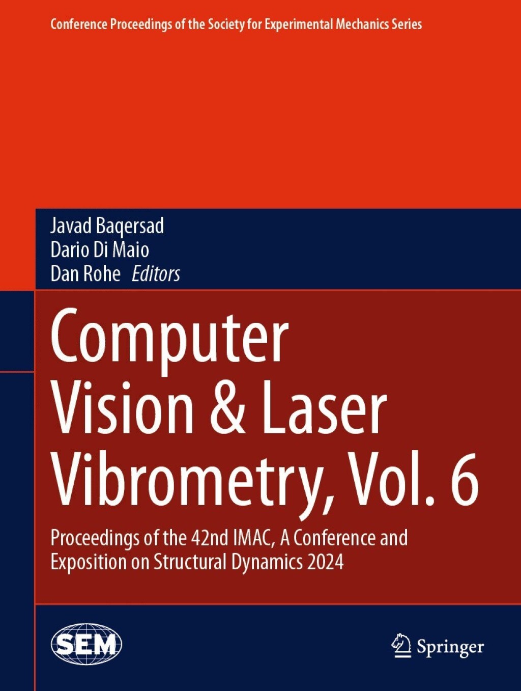 Computer Vision & Laser Vibrometry, Vol. 6 Proceedings of the 42nd IMAC, A Conference and Exposition on Structural Dynamics 2024 