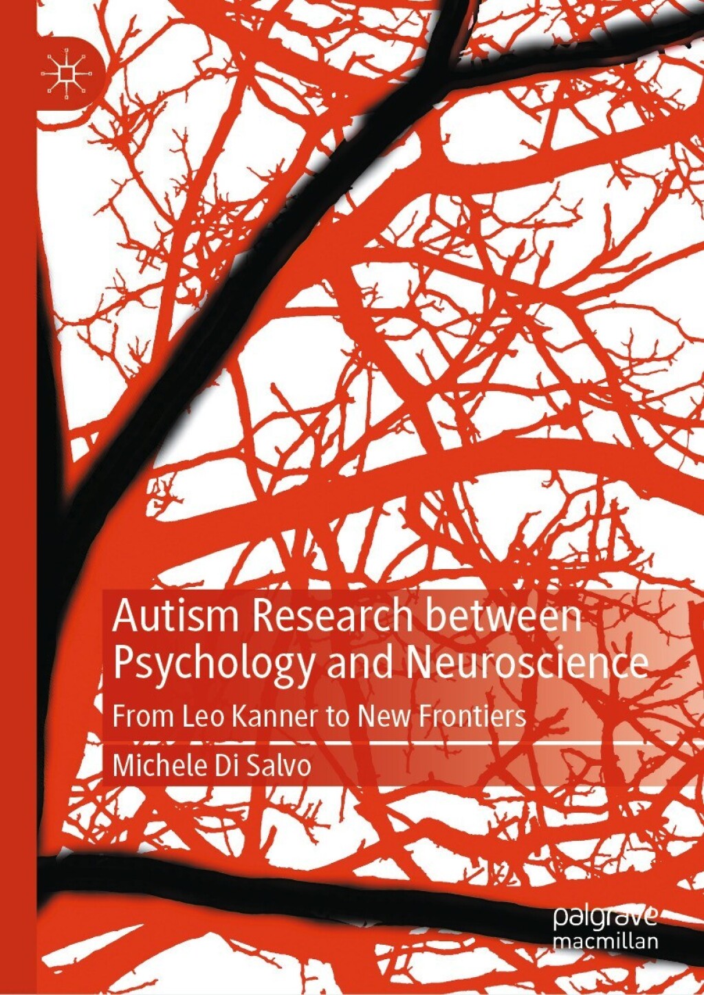 Autism Research between Psychology and Neuroscience From Leo Kanner to New Frontiers 