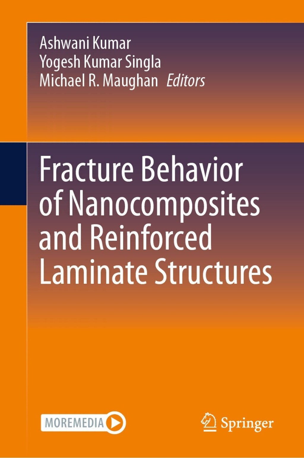 Fracture Behavior of Nanocomposites and Reinforced Laminate Structures 