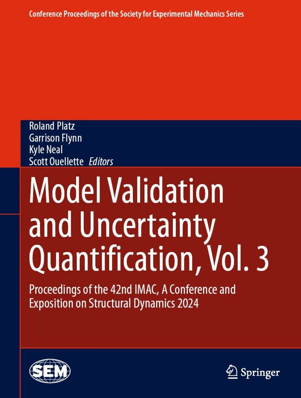 Model Validation and Uncertainty Quantification, Vol. 3 Proceedings of the 42nd IMAC, A Conference and Exposition on Structural Dynamics 2024 