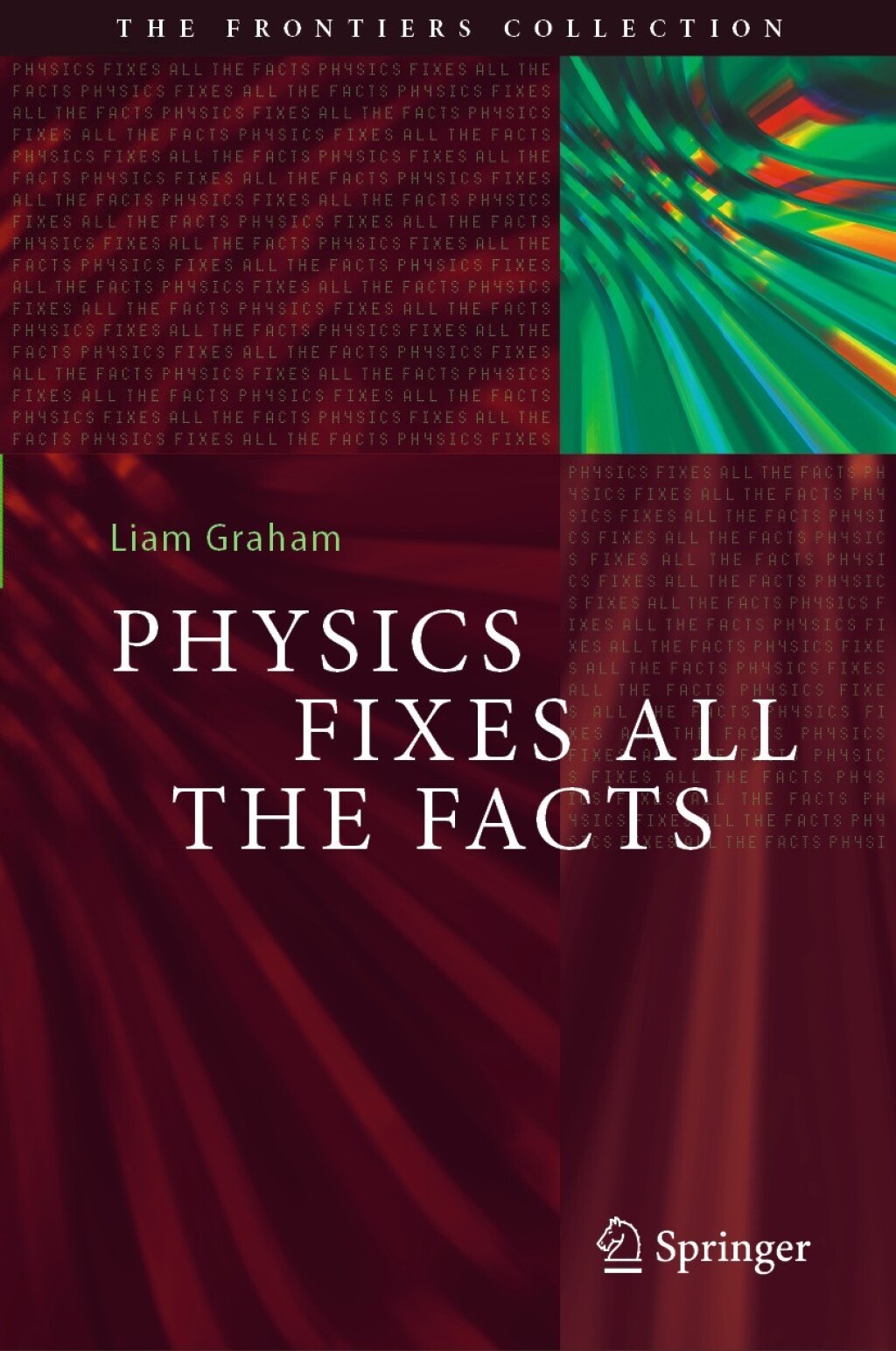 Physics Fixes All the Facts 