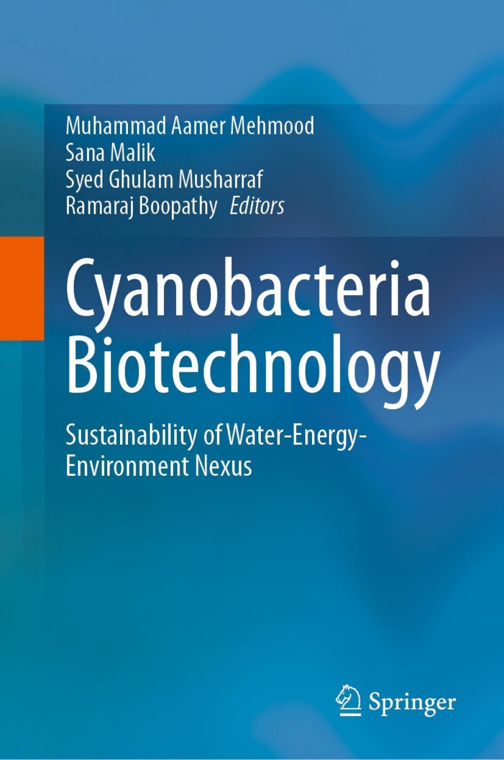 Cyanobacteria Biotechnology Sustainability of Water-Energy-Environment Nexus 