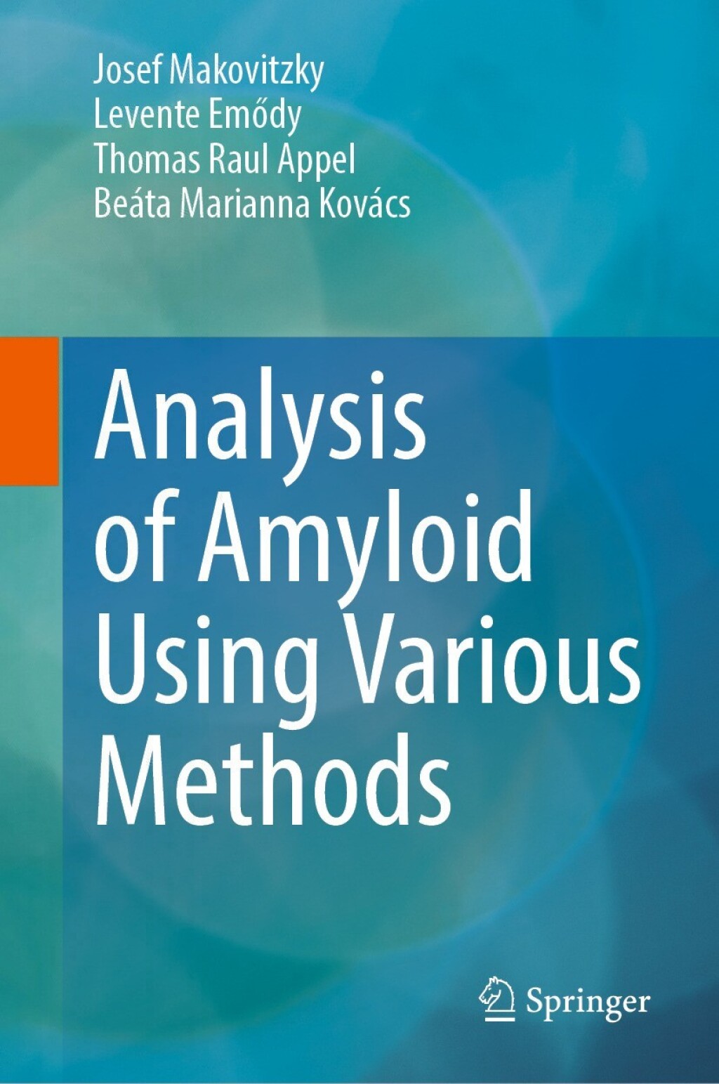 Analysis of Amyloid Using Various Methods 