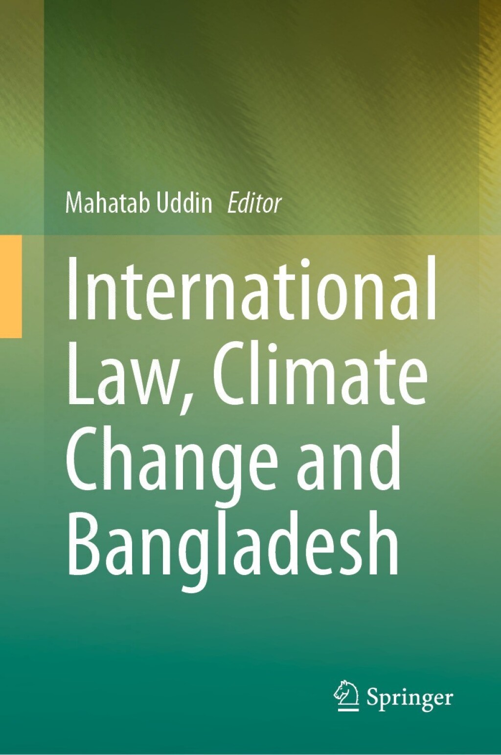 International Law, Climate Change and Bangladesh 