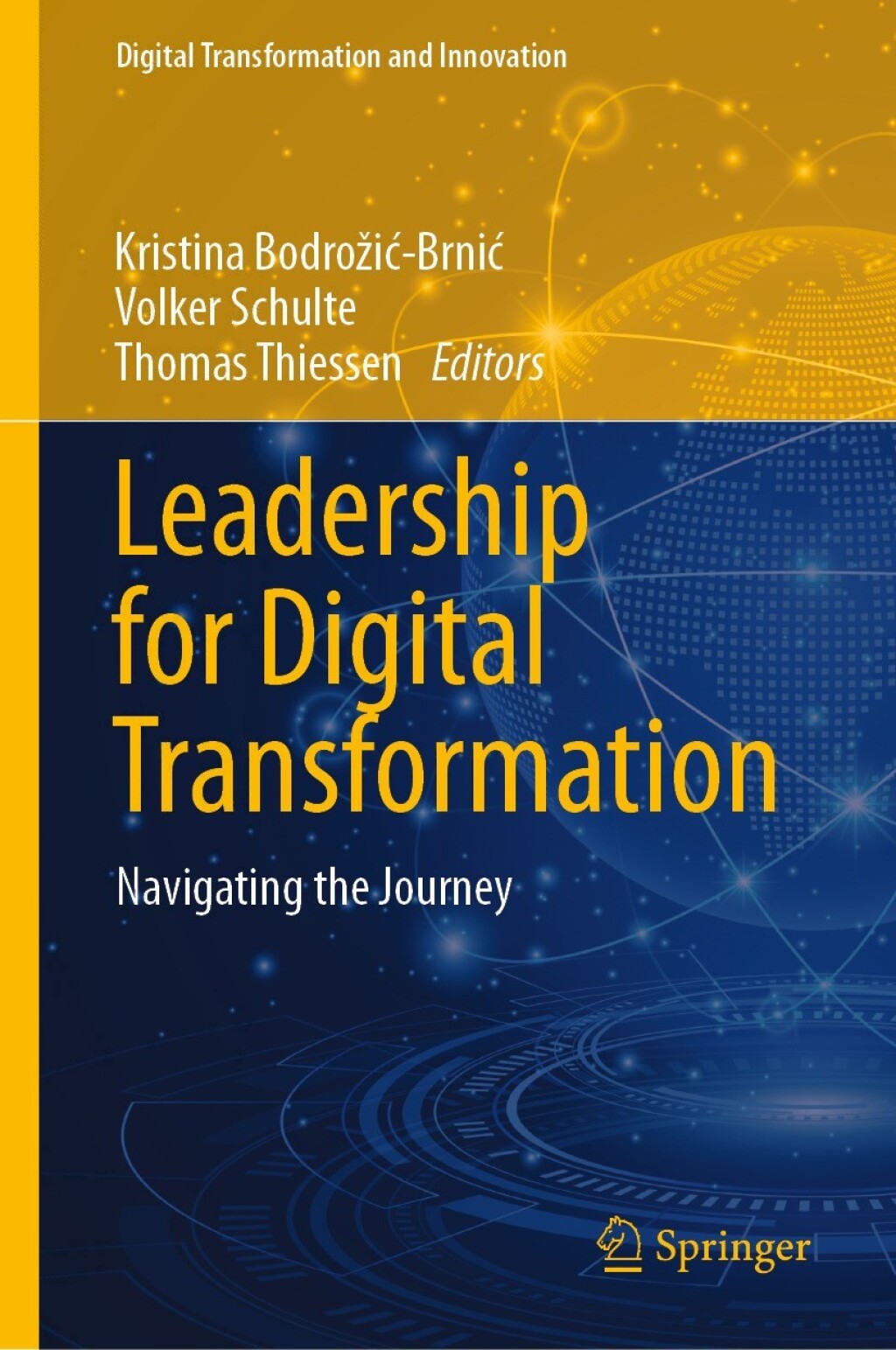 Leadership for Digital Transformation Navigating the Journey 
