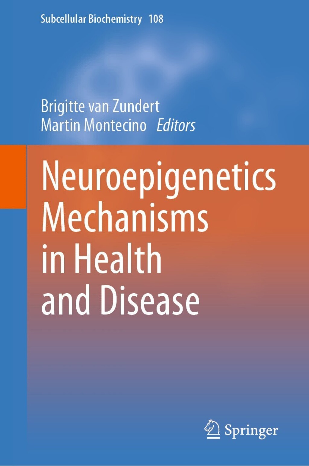 Neuroepigenetics Mechanisms in Health and Disease 