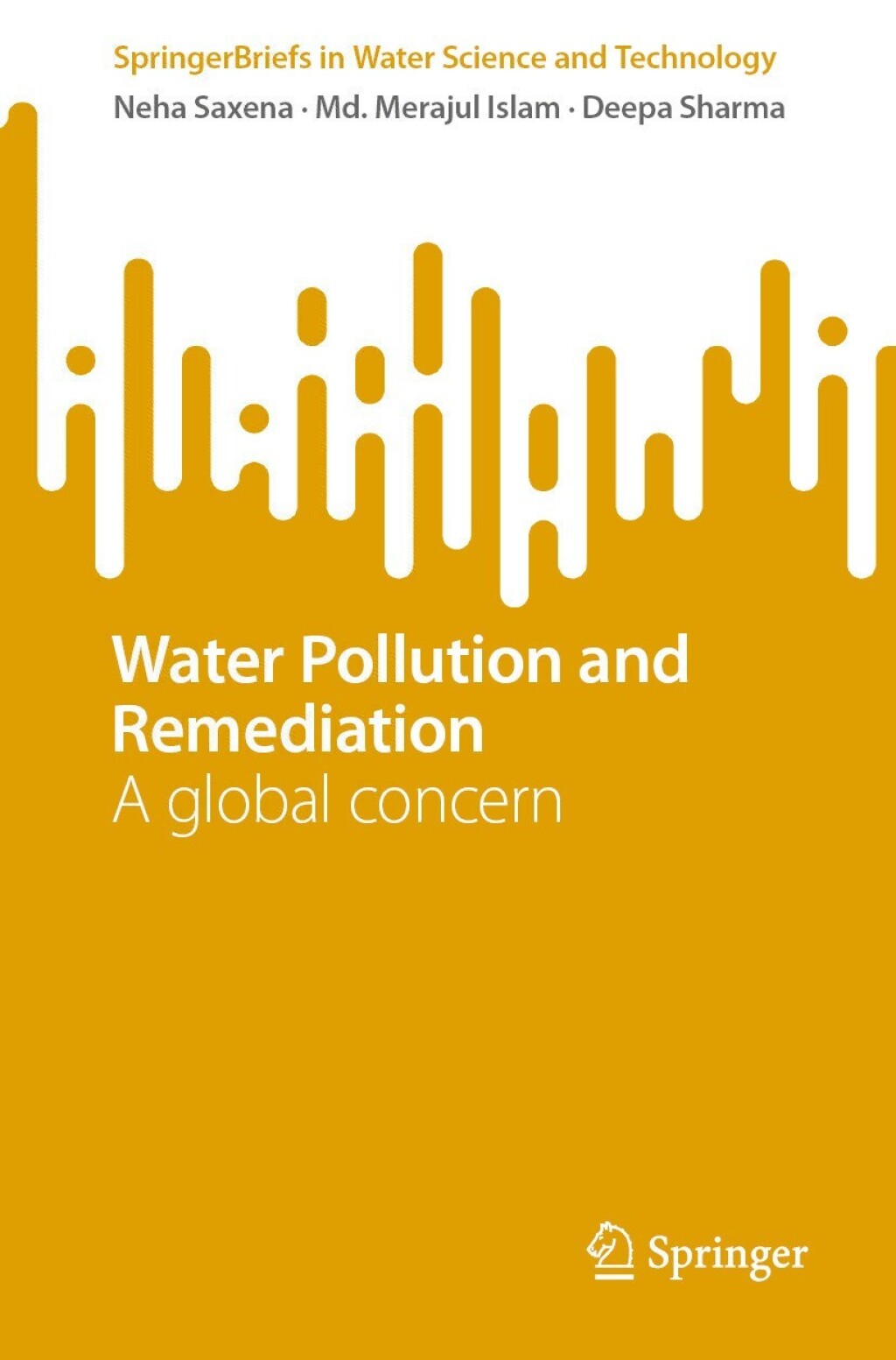 Water Pollution and Remediation A global concern 