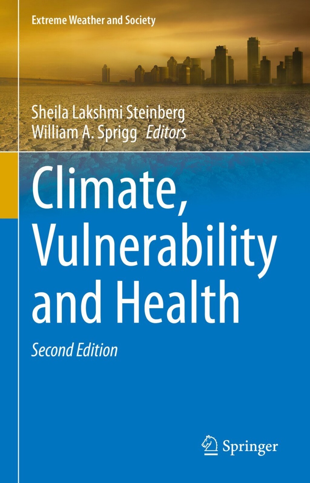 Climate, Vulnerability and Health 2nd Edition