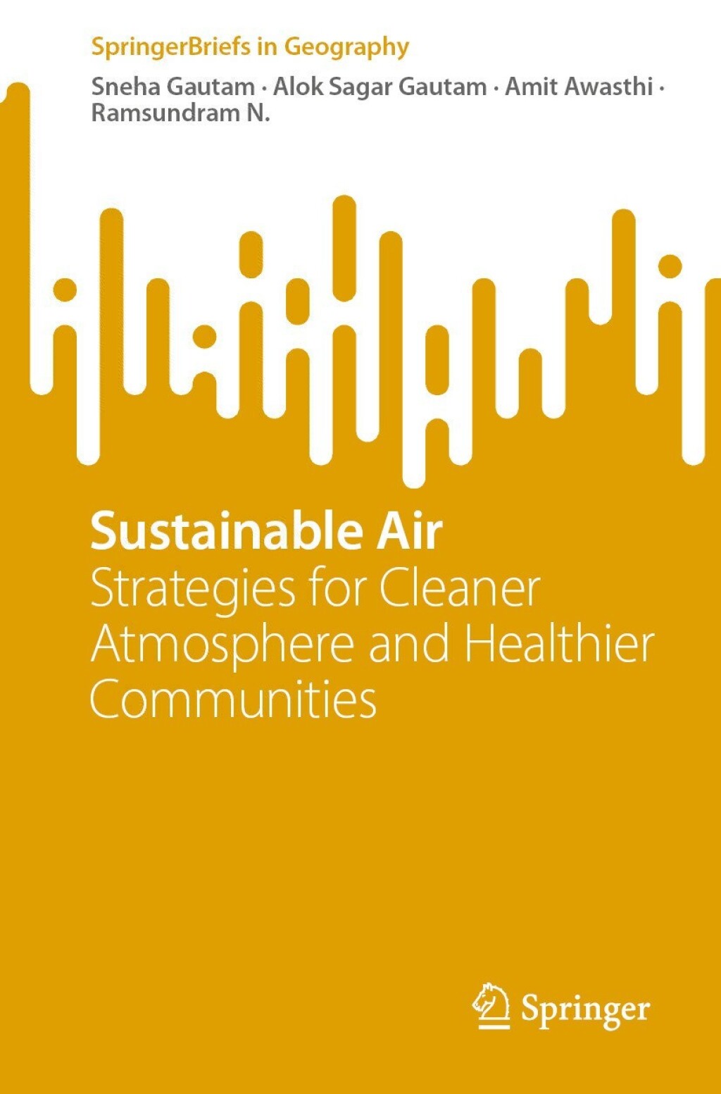 Sustainable Air Strategies for Cleaner Atmosphere and Healthier Communities 