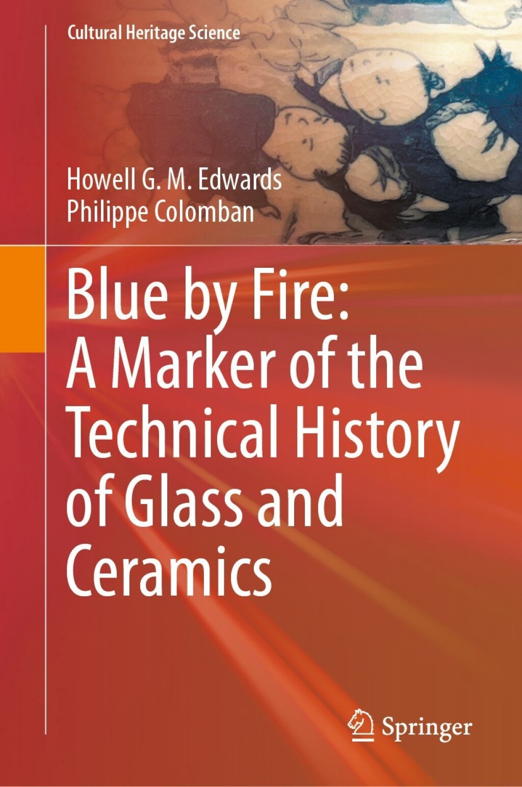 Blue by Fire: A Marker of the Technical History of Glass and Ceramics 