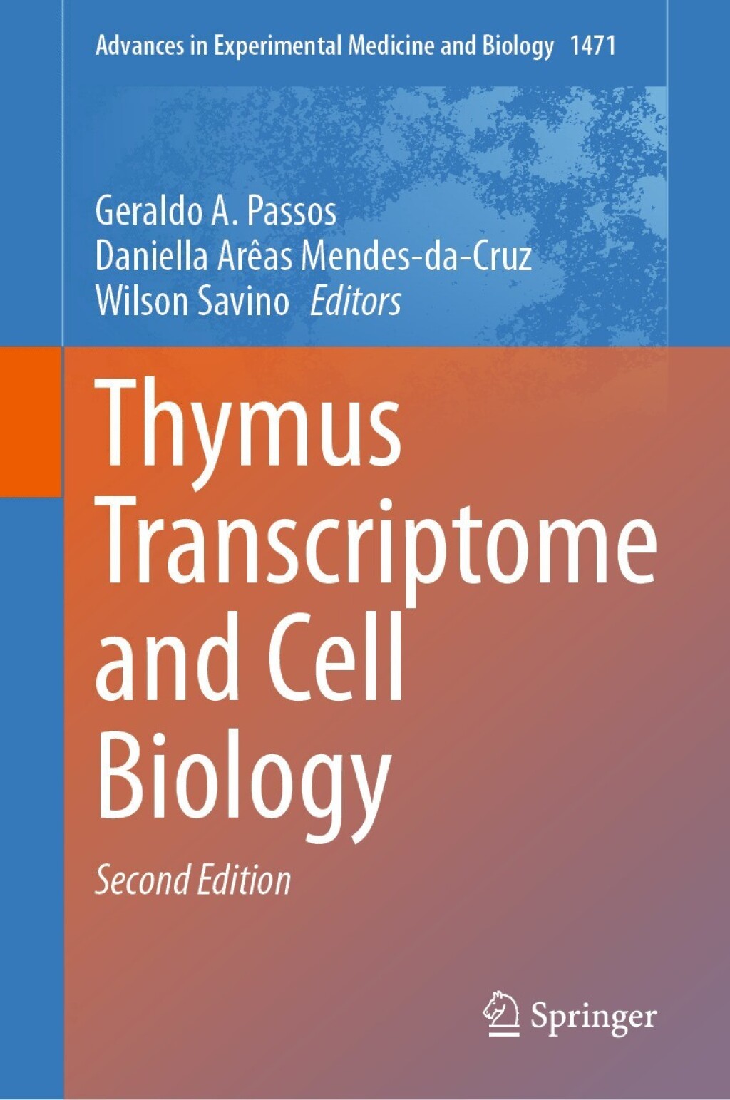 Thymus Transcriptome and Cell Biology 2nd Edition