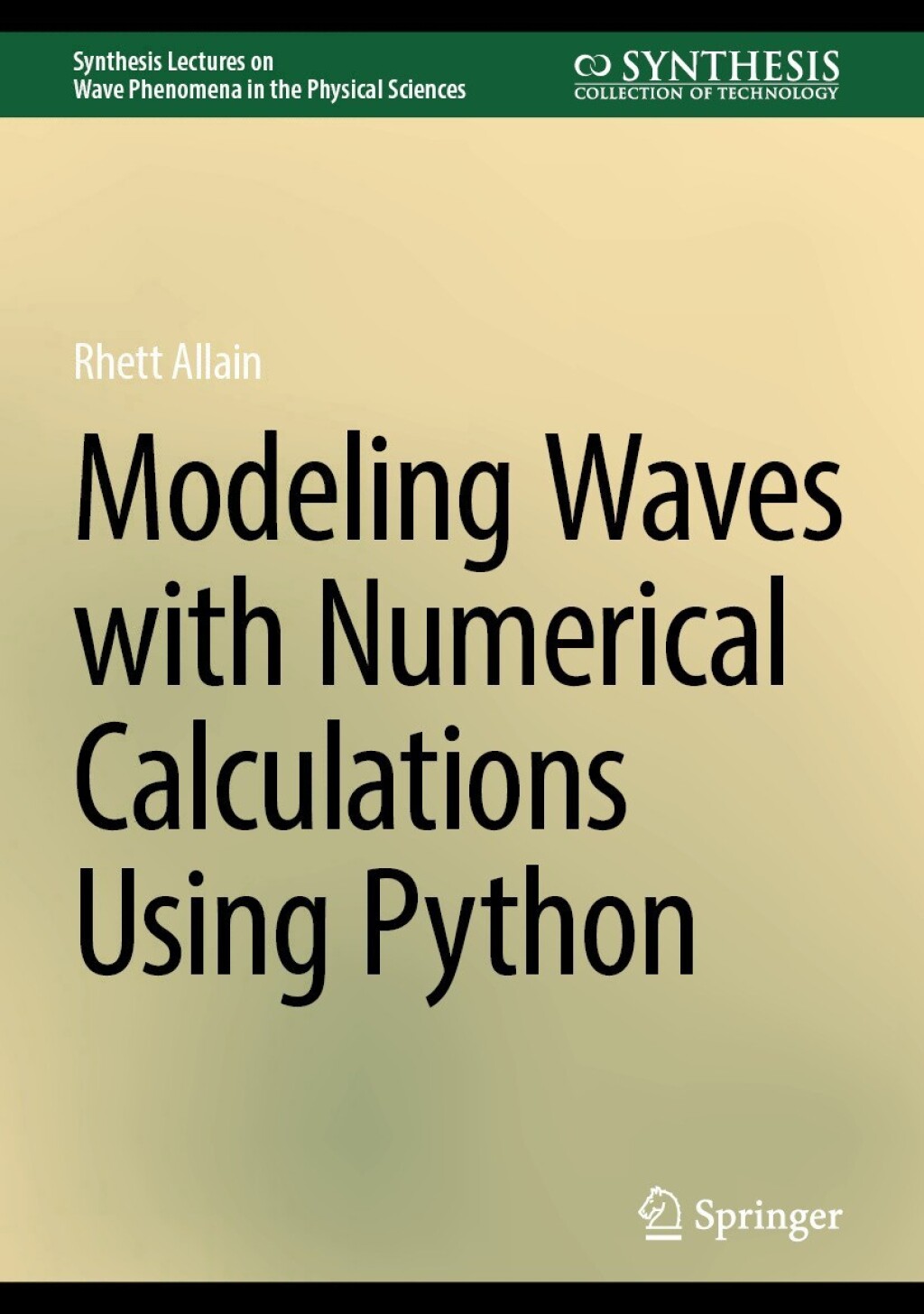 Modeling Waves with Numerical Calculations Using Python 