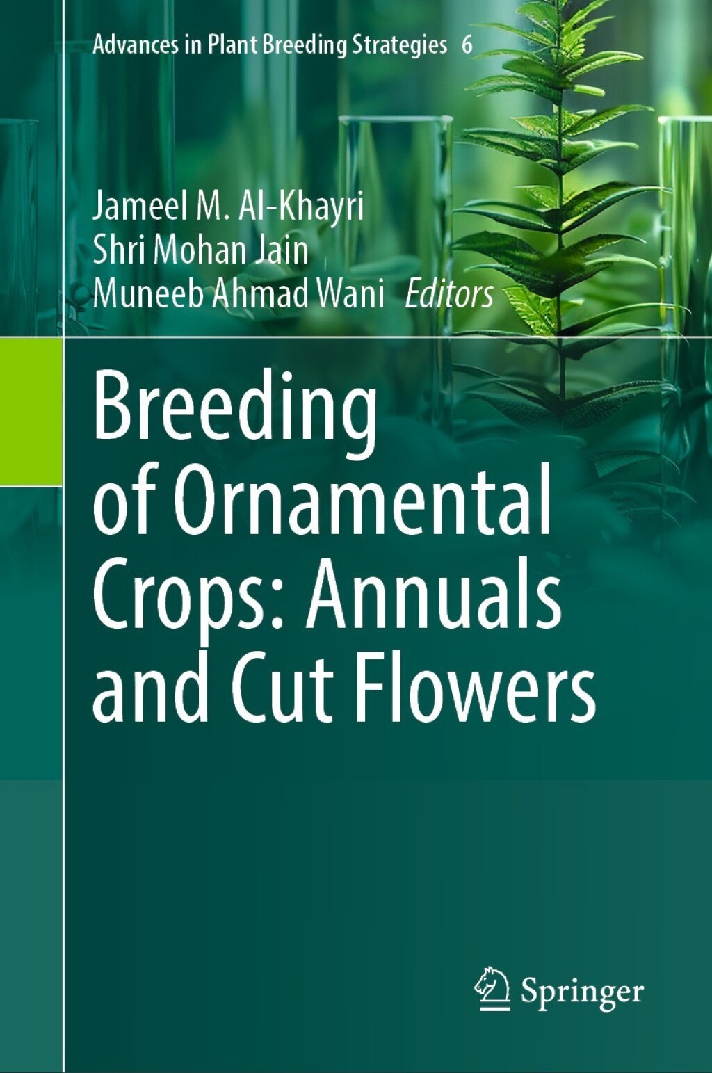 Breeding of Ornamental Crops: Annuals and Cut Flowers 