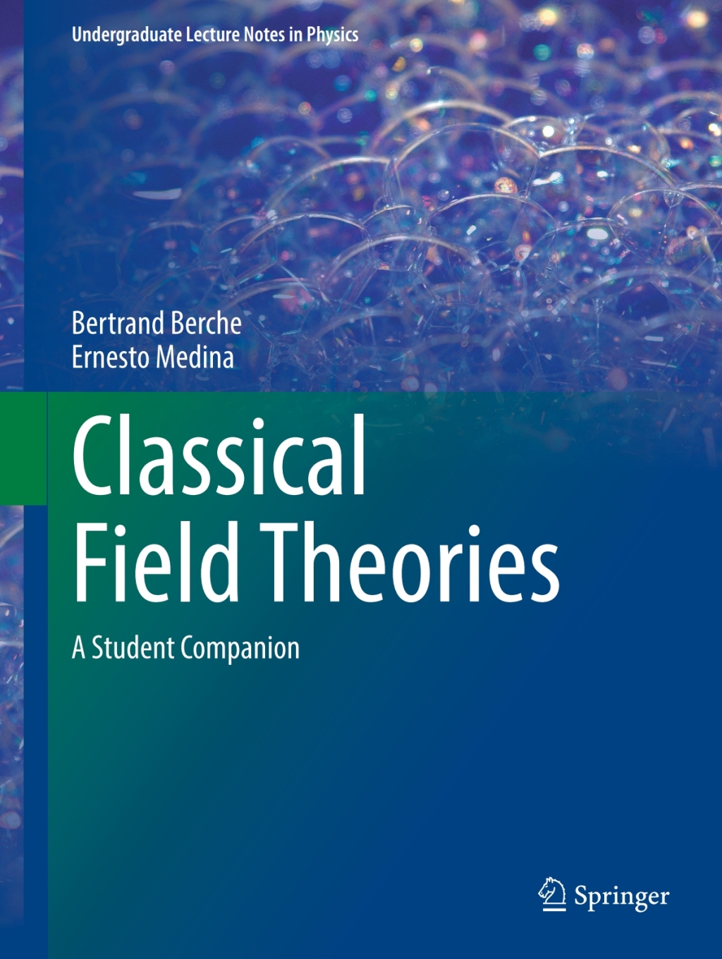 Classical Field Theories A Student Companion 