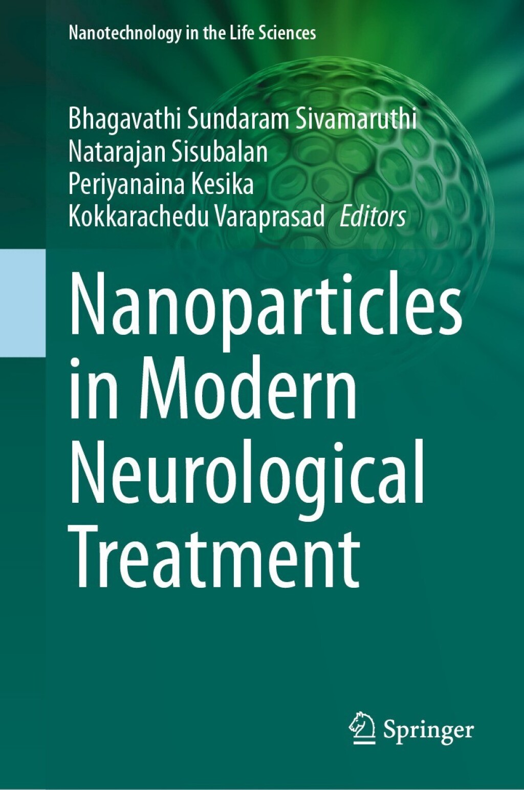Nanoparticles in Modern Neurological Treatment 