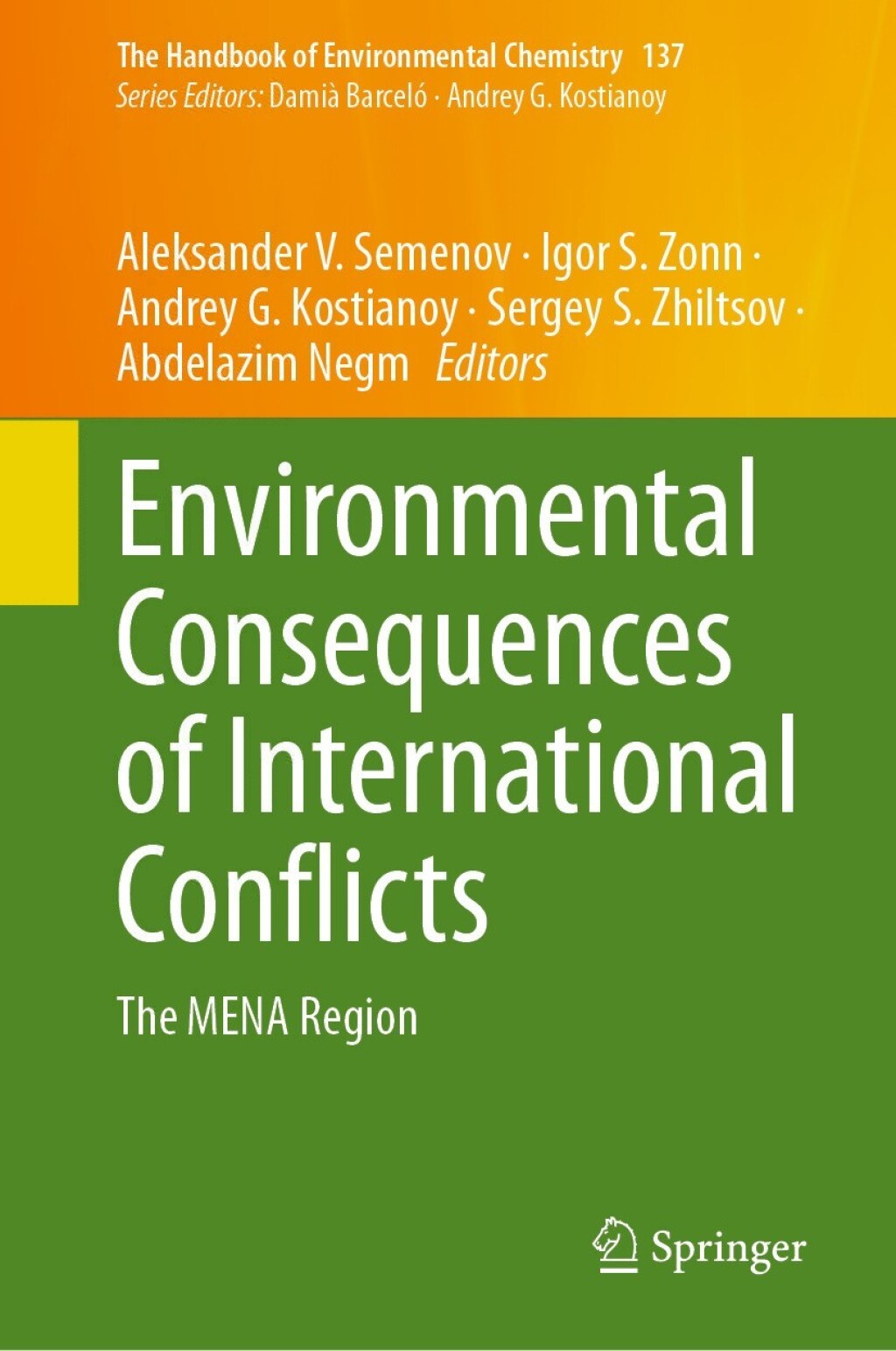 Environmental Consequences of International Conflicts The MENA Region 