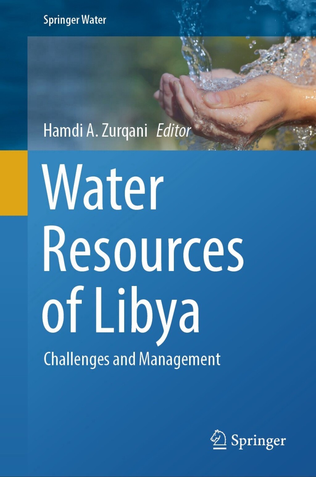 Water Resources of Libya Challenges and Management 