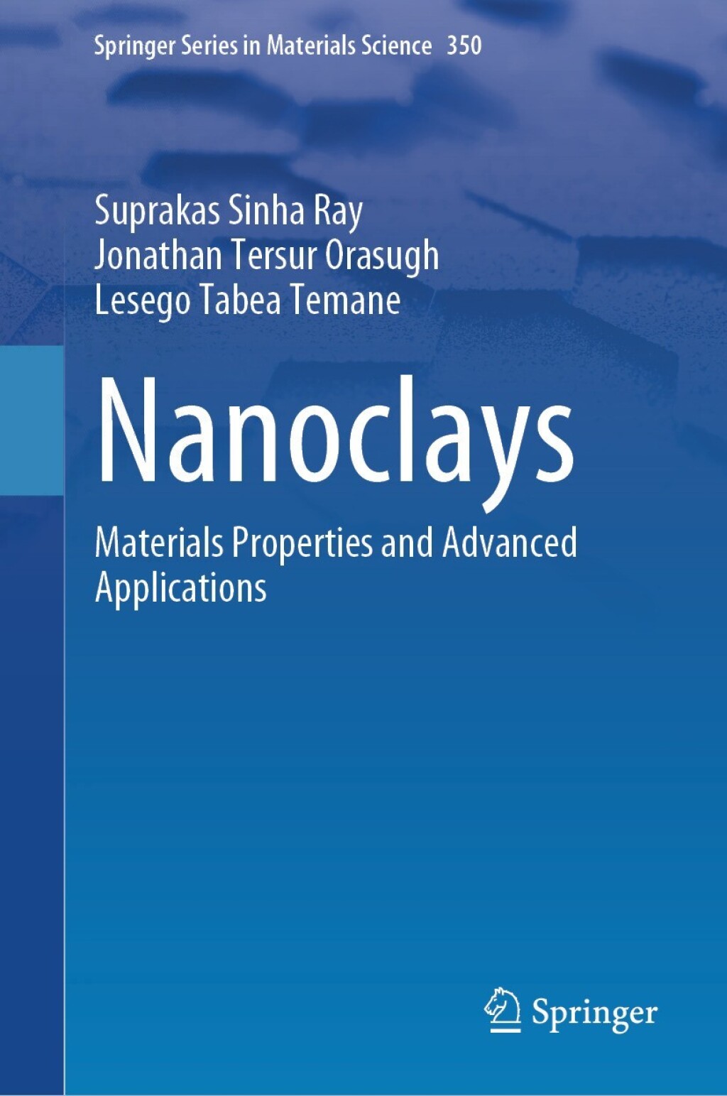 Nanoclays Materials Properties and Advanced Applications 