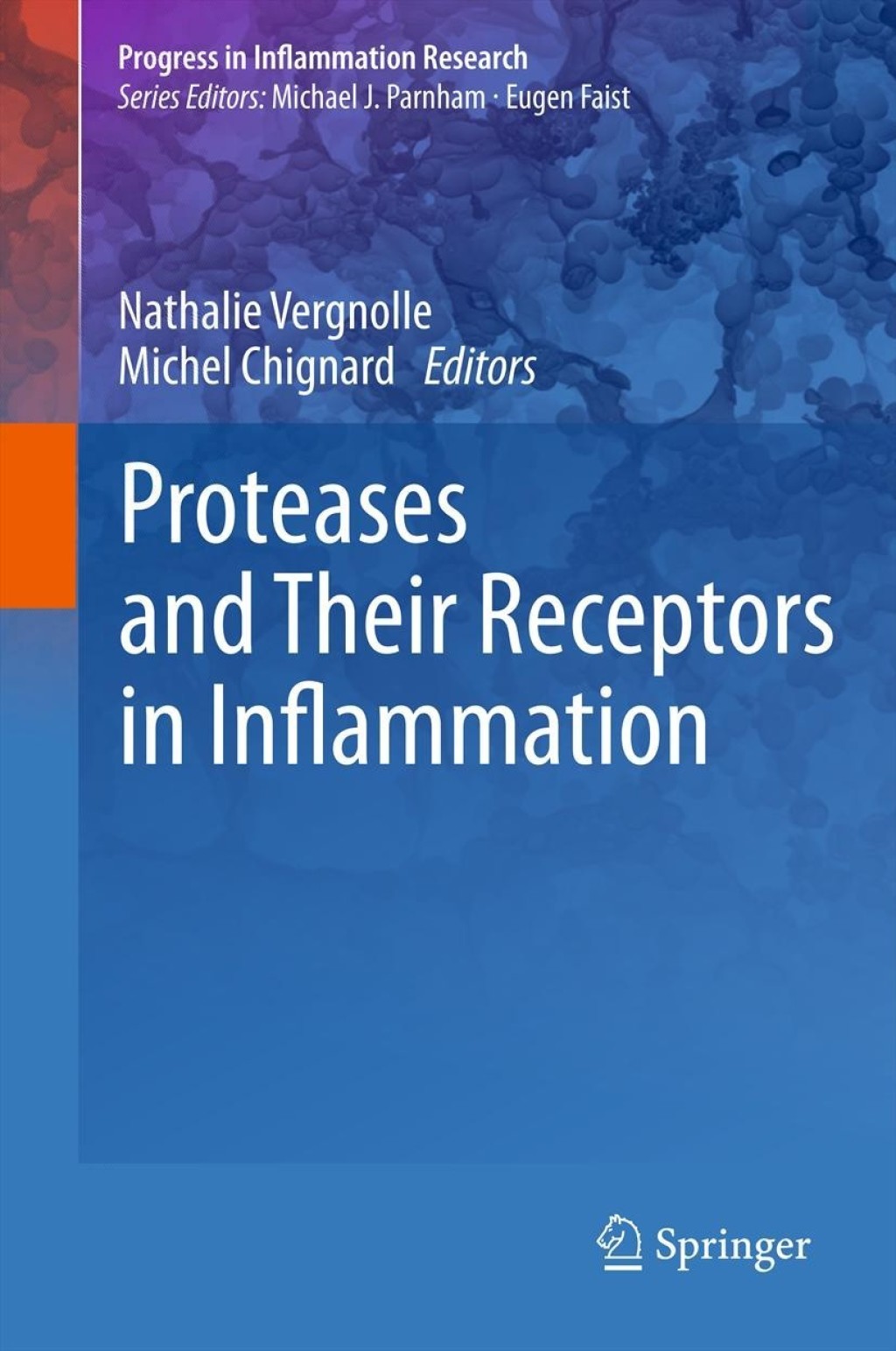 Proteases and Their Receptors in Inflammation 1st Edition