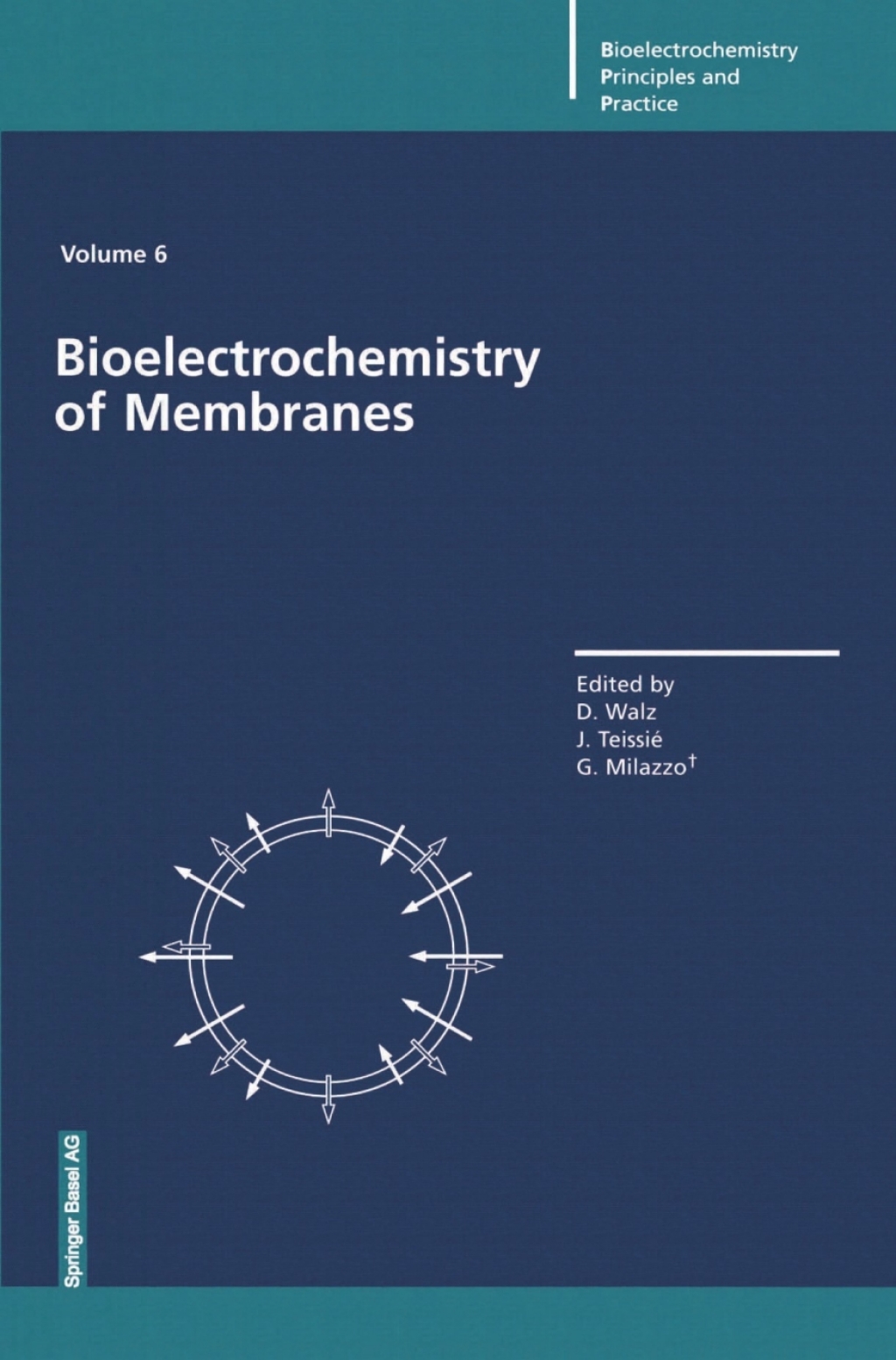 Bioelectrochemistry of Membranes 1st Edition
