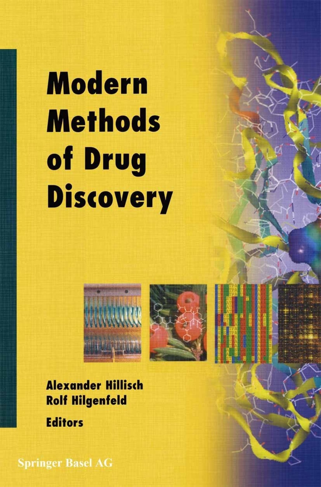 Modern Methods of Drug Discovery 1st Edition