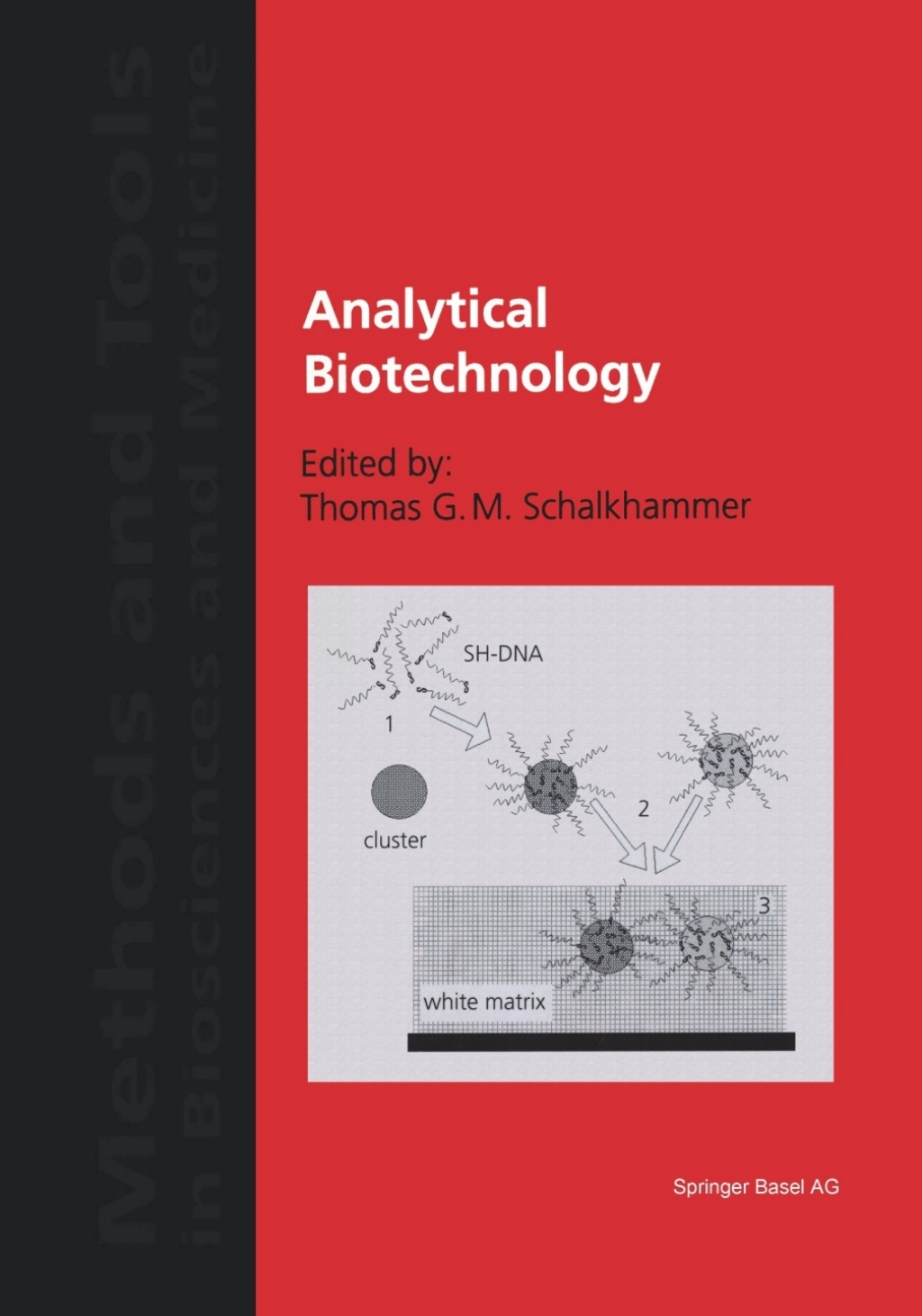 Analytical Biotechnology 1st Edition