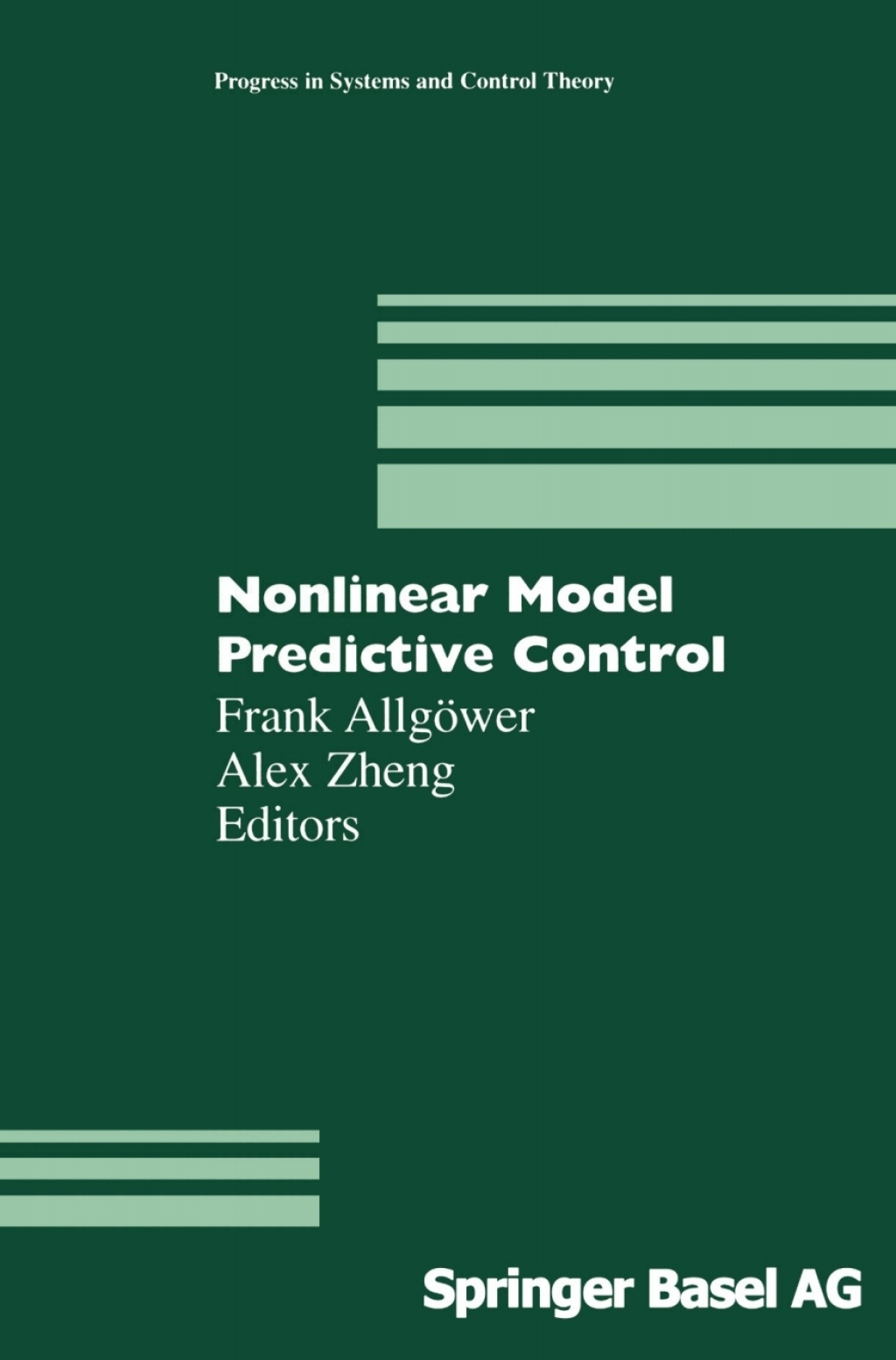 Nonlinear Model Predictive Control 1st Edition