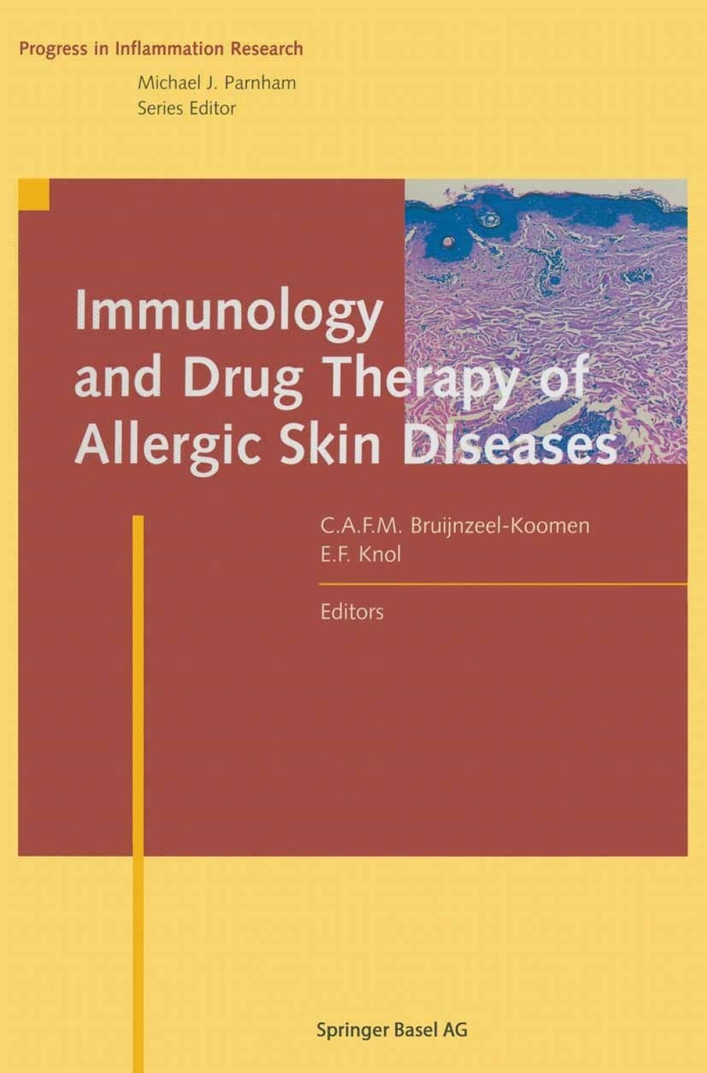 Immunology and Drug Therapy of Allergic Skin Diseases 1st Edition