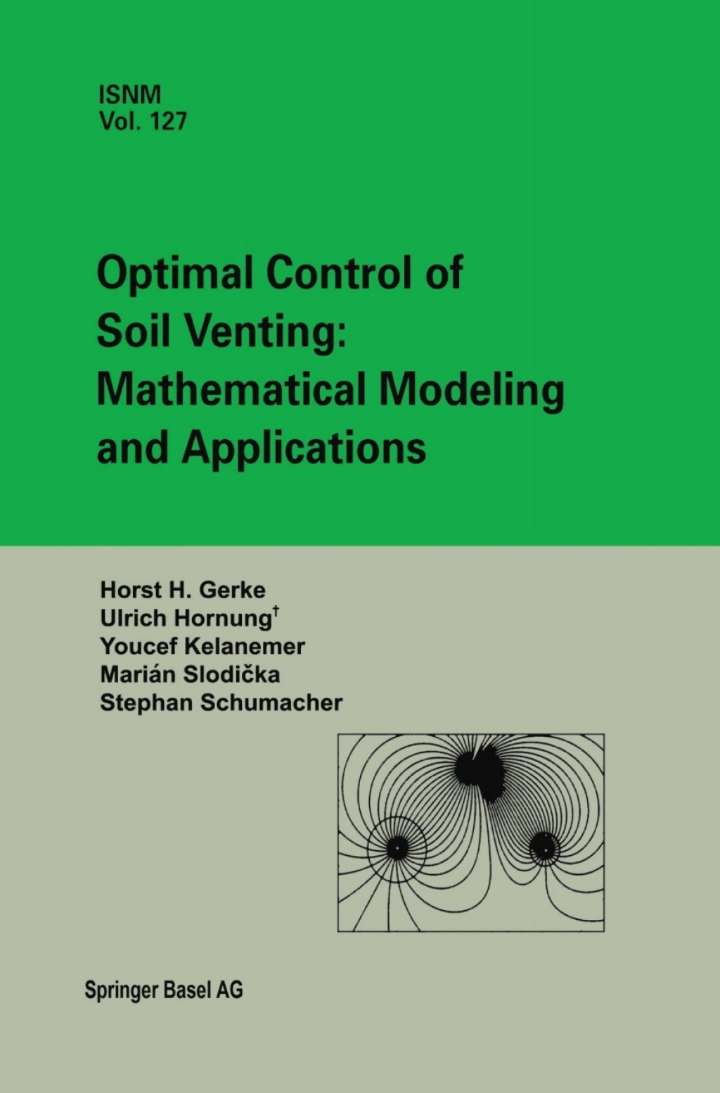 Optimal Control of Soil Venting: Mathematical Modeling and Applications 