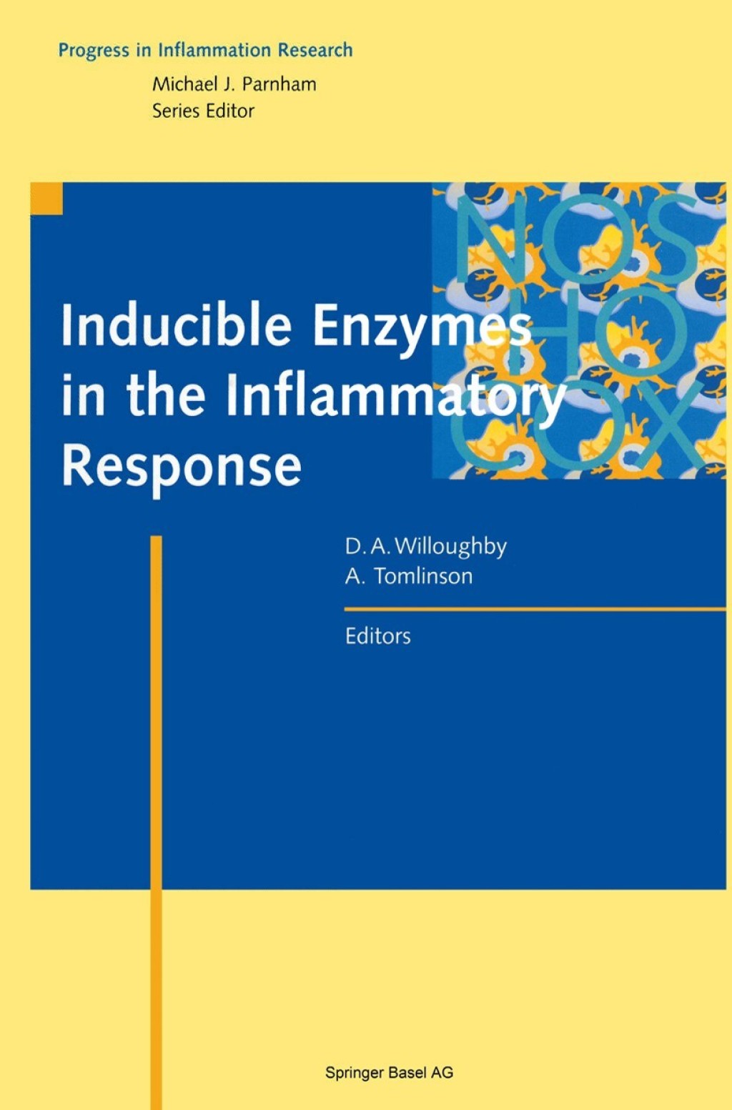 Inducible Enzymes in the Inflammatory Response 1st Edition