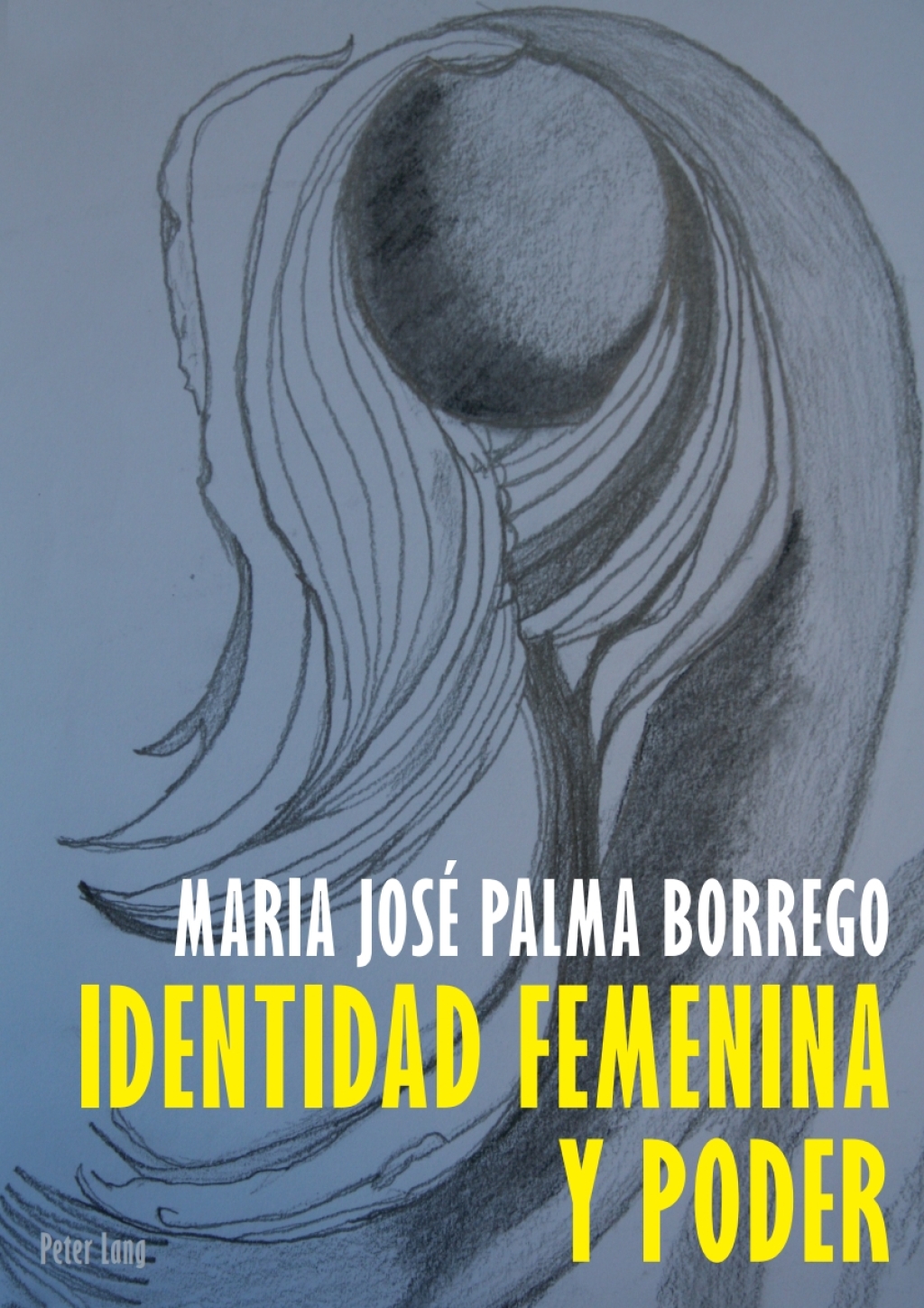 Identidad Feminina y Poder 2nd Edition