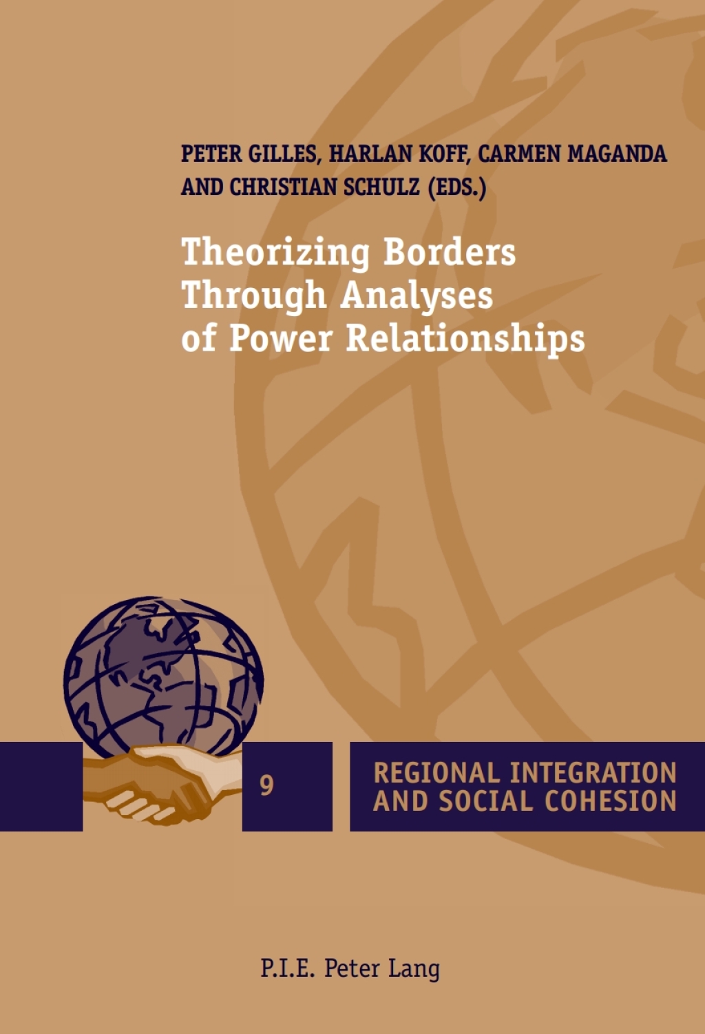 Theorizing Borders Through Analyses of Power Relationships 1st Edition