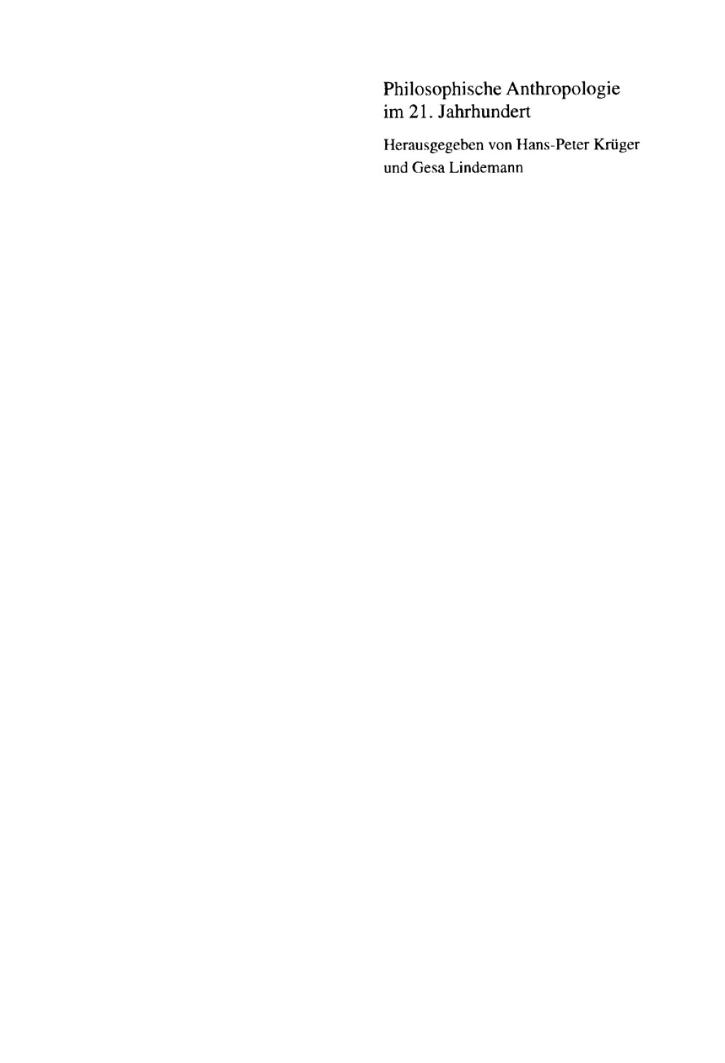 Philosophische Anthropologie im 21. Jahrhundert 1st Edition
