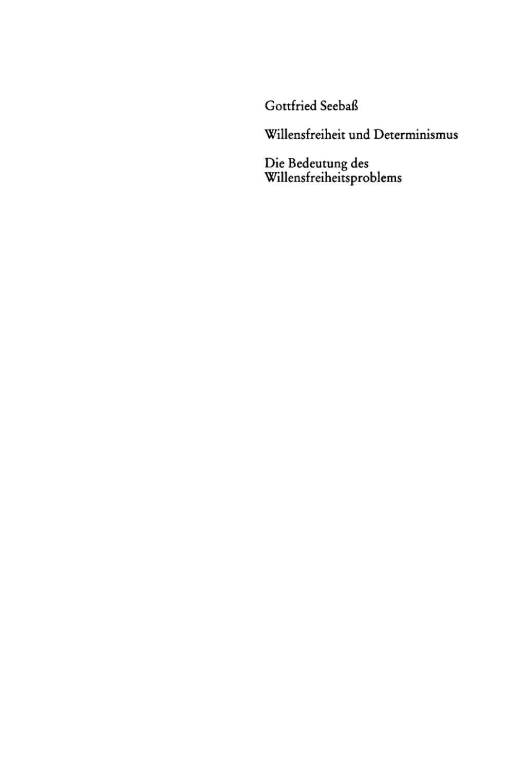Die Bedeutung des Willensfreiheitsproblems 1st Edition