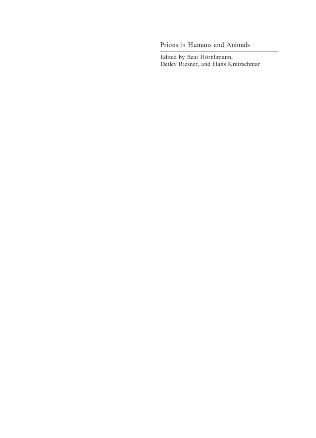 Prions in Humans and Animals 1st Edition