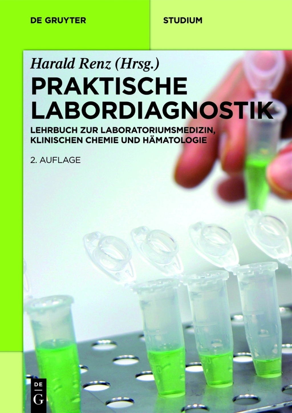 Praktische Labordiagnostik Lehrbuch zur Laboratoriumsmedizin, klinischen Chemie und HÃƒÂ¤matologie 2nd Edition