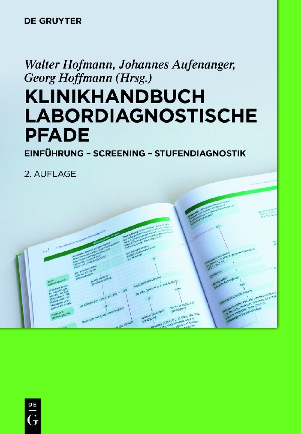 Klinikhandbuch Labordiagnostische Pfade EinfÃƒÂ¼hrung - Screening - Stufendiagnostik 2nd Edition