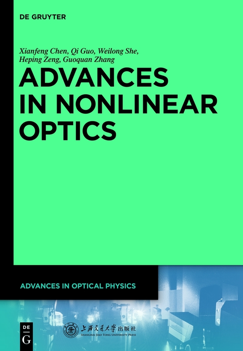 Advances in Nonlinear Optics 1st Edition